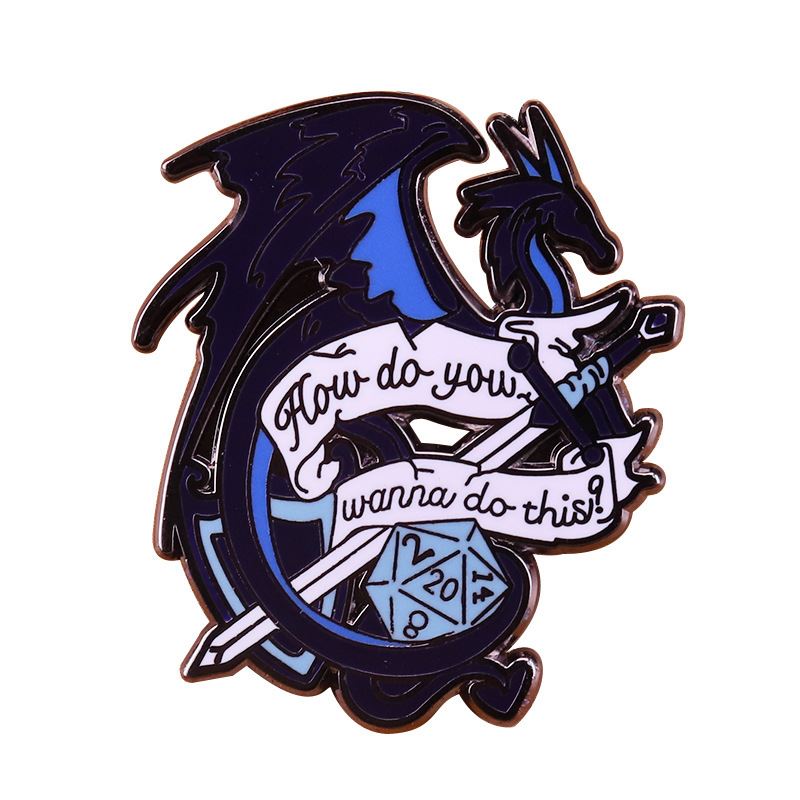 Black & Blue Dragon HDYWTDT Pin - Novelty